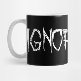 Ignoramus Mug